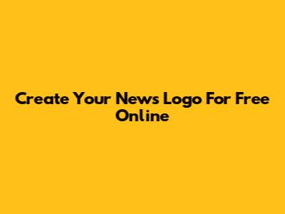 Create Your News Logo For Free Online
