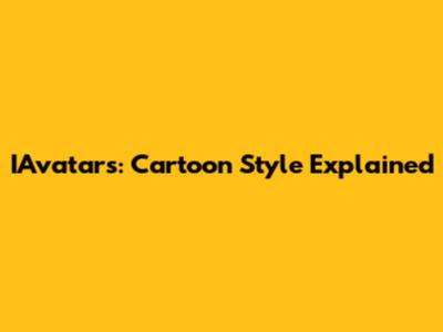IAvatars: Cartoon Style Explained