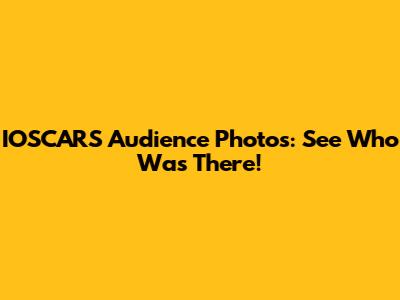 IOSCARS Audience Photos: See Who Was There!