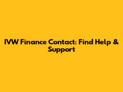IVW Finance Contact: Find Help & Support