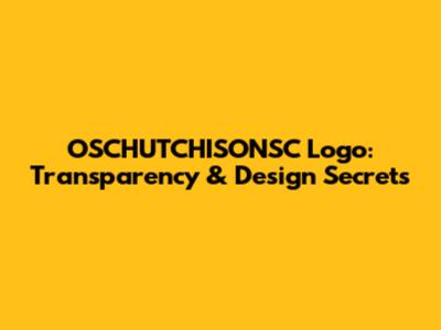 OSCHUTCHISONSC Logo: Transparency & Design Secrets