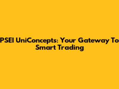 PSEI UniConcepts: Your Gateway To Smart Trading