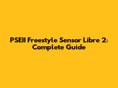 PSEII Freestyle Sensor Libre 2: Complete Guide